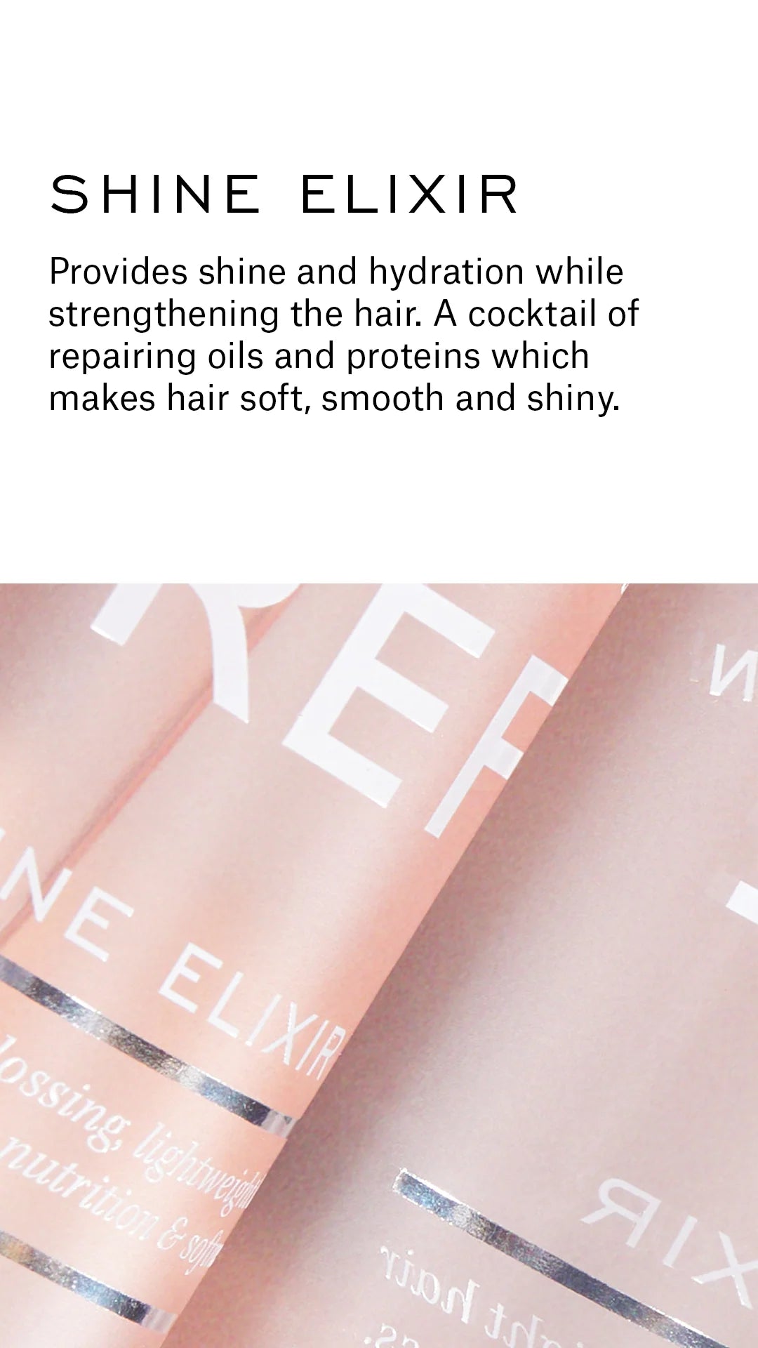 REF - Shine Elixir 亮澤靈藥髮尾油 超輕 不油膩 (80ml)   REF系列配任何產品購買即享八折優惠